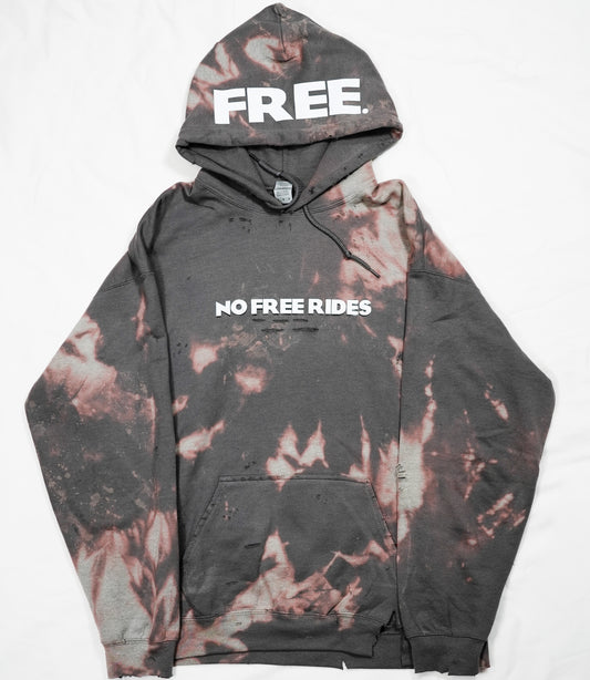 No Free Rides Hoodie (Dyed & Distressed)